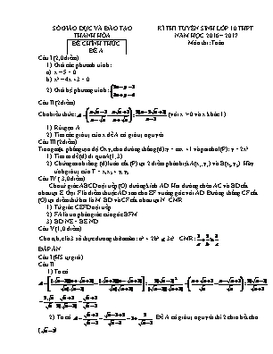 Đề thi tuyển sinh vào Lớp 10 THPT môn Toán - Đề A - Năm học 2016-2017 - Sở giáo dục và đào tạo Thanh Hóa (Có đáp án)