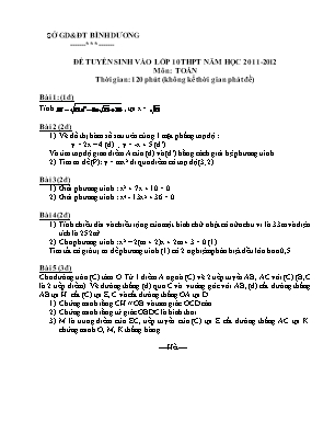 Đề thi tuyển sinh vào Lớp 10 THPT môn Toán - Năm học 2011-2012 - Sở giáo dục và đào tạo Bình Dương (Có đáp án)