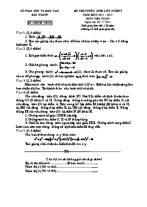 Đề thi tuyển sinh vào Lớp 10 THPT môn Toán - Năm học 2011-2012 - Sở giáo dục và đào tạo Bắc Giang (Có đáp án)