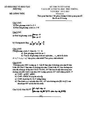 Đề thi tuyển sinh vào Lớp 10 THPT môn Toán - Năm học 2012-2013 - Sở giáo dục và đào tạo Phú Thọ (Có đáp án)