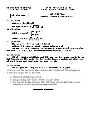 Đề thi tuyển sinh vào Lớp 10 THPT môn Toán - Năm học 2017-2018 - Sở giáo dục và đào tạo Đà Nẵng (Có đáp án)