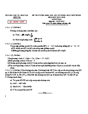 Đề thi tuyển sinh vào Lớp 10 THPT môn Toán - Năm học 2017-2018 - Sở giáo dục và đào tạo Bến Tre