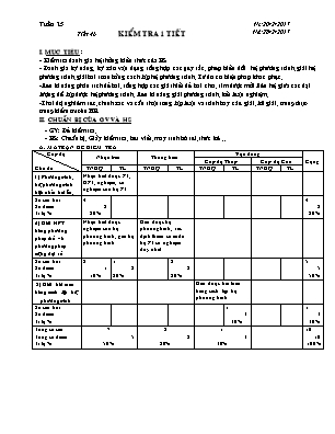 Giáo án Đại số Lớp 9 - Tiết 46: Kiểm tra 1 tiết - Năm học 2016-2017