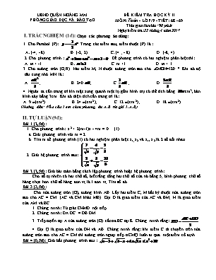 Ma trận và đề kiểm tra học kỳ II môn Toán Lớp 9 - Năm học 2016-2017 - Phòng giáo dục và đào tạo Hoàng Mai (Có đáp án)