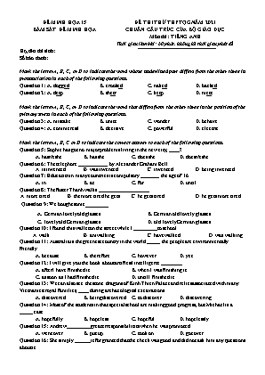 Đề thi thử THPT QG chuẩn cấu trúc của bộ giáo dục - Môn thi: Tiếng Anh - Đề 15