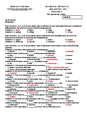 Đề kiểm tra Cuối học kì 1 môn Tiếng Anh Lớp 12 - Năm học 2021-2022 - Trường THPT Nguyễn Trãi (Có đáp án)