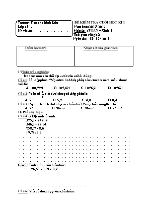 Đề kiểm tra Cuối học kì 1 môn Toán Lớp 5 - Năm học 2015-2016 - Trường Tiểu học Bình Đức (Có đáp án)