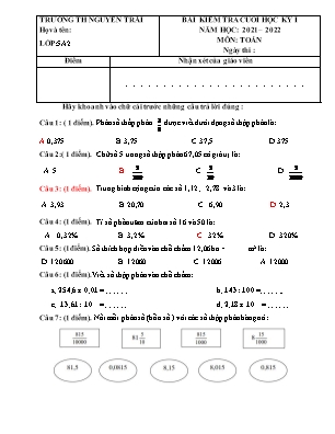 Đề kiểm tra Cuối học kì 1 môn Toán Lớp 5 - Năm học 2021-2022 - Trường Tiểu học Nguyễn Trãi (Có đáp án)