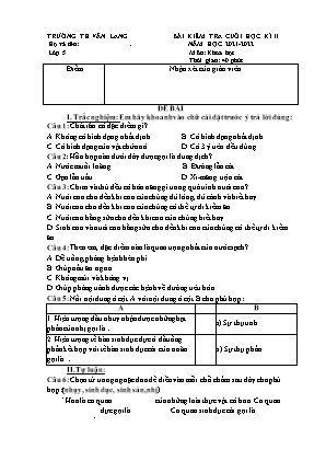 Đề kiểm tra Cuối học kì 2 môn Khoa học Lớp 5 - Năm học 2021-2022 - Trường Tiểu học Văn Lang (Có đáp án)