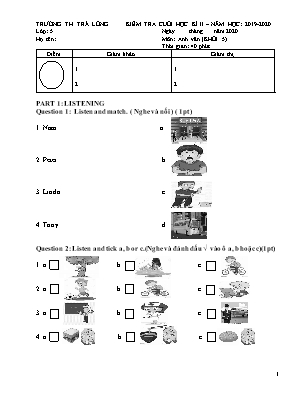 Đề kiểm tra Cuối học kì 2 môn Tiếng Anh Lớp 5 - Năm học 2019-2020 - Trường Tiểu học Trà Lồng