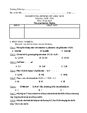 Đề kiểm tra định kì Giữa học kì 1 môn Toán Khối 5 - Năm học 2020-2021 (Có đáp án)