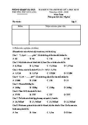 Đề kiểm tra định kì Giữa học kì 2 môn Toán Lớp 5 - Năm học 2021-2022 - Trường Tiểu học Văn Lang