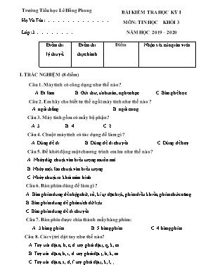 Đề kiểm tra Học kì 1 môn Tin học Lớp 3 - Năm học 2019-200 - Trường Tiểu học Lê Hồng Phong (Có đáp án)