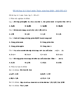 Đề kiểm tra Học kì 1 môn Toán Lớp 5 - Đề số 3 - Năm học 2020-2021 (Có đáp án)