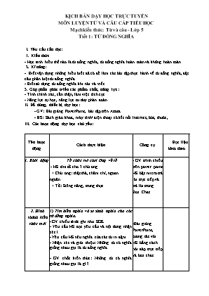 Giáo án Luyện từ và câu Lớp 5 - Tiết 1: Từ đồng nghĩa