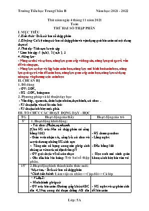 Giáo án môn Toán Lớp 5 - Trừ hai số thập phân - Năm học 2021-2022 - Trường Tiểu học Trung Châu B
