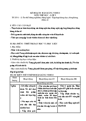 Giáo án Thể dục Lớp 5 - Tư thế đứng nghiêm, đứng nghỉ. Tập hợp hàng dọc, dóng hàng, điểm số