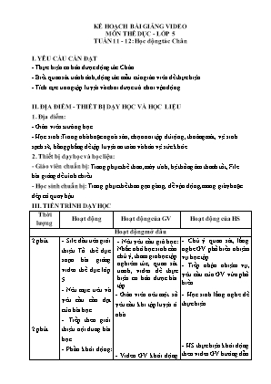 Giáo án Thể dục Lớp 5 - Tuần 11+12: Học động tác Chân