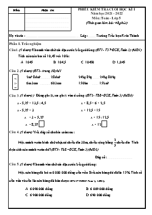 Phiếu kiểm tra Cuối học kì 1 môn Toán Lớp 5 - Năm học 2021-2022 - Trường Tiểu học Kiên Thành (Có đáp án)