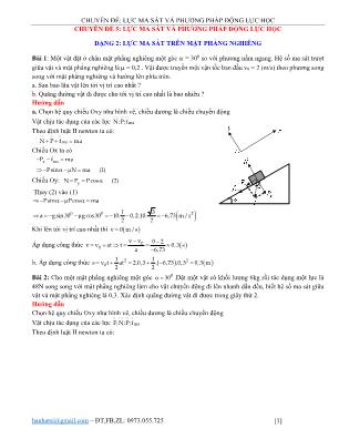 Trắc nghiệm môn Vật lí Lớp 10 - Chủ đề 5: Lực ma sát và phương pháp động lực học - Dạng 2: Lực ma sát trên mặt phẳng nghiêng (Có đáp án)