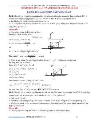 Trắc nghiệm môn Vật lí Lớp 10 - Chủ đề 5: Lực ma sát và phương pháp động lực học - Dạng 1: Lực ma sát trên mặt phẳng ngang (Có đáp án)