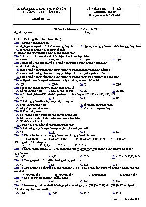 Đề kiểm tra 1 tiết môn Hóa học Lớp 10 - Bài số 1 - Mã đề: 209 - Năm học 2022-2023 - Trường THPT Trần Phú (Có đáp án)