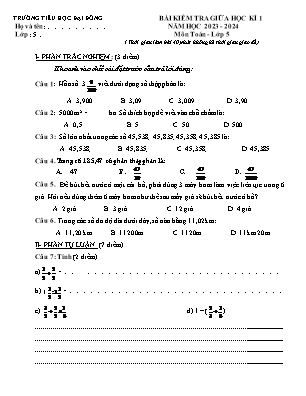 Bài kiểm tra giữa học kì I môn Toán, Tiếng Việt Lớp 5 - Năm học 2023-2024 - Trường Tiểu học Đại Đồng (Có đáp án)