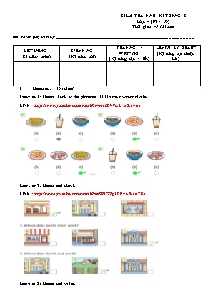 Đề kiểm tra định kì tháng 8 môn Tiếng Anh Lớp 4 (Family and Friends) - Unit 2, 3