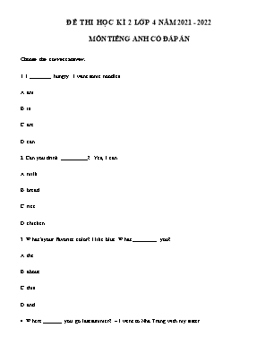 Đề thi học kì 2 môn Tiếng Anh Lớp 4 - Năm học 2021-2022 (Có đáp án)